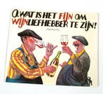 O wat is het fyn om wynliefhebber te zyn 9789065554529 Witte, Verzenden, Gelezen, Witte