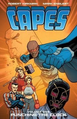 Invincible Universe: Capes Volume 1: Punching the Clock, Verzenden, Nieuw