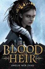Blood Heir 9780525707790 Amelie Wen Zhao, Verzenden, Amelie Wen Zhao