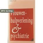 VROUWENHULPVERLENING & PSYCHIATRIE 9789062222247 N. Nicolai, Verzenden, N. Nicolai