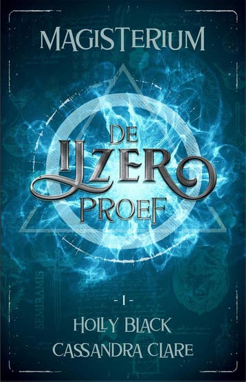 De IJzerproef / Magisterium / 1 9789048849475 Holly Black, Verzenden, Zo goed als nieuw, Holly Black