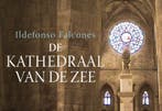 De kathedraal van de zee / Dwarsligger / 182 9789049802035, Verzenden, Gelezen, Ildefonso Falcones