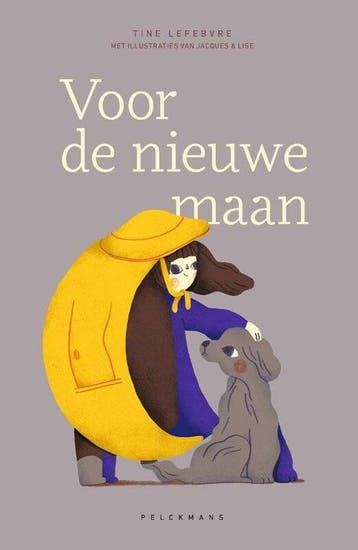 Voor de nieuwe maan 9789463373272 Tine Lefebvre, Verzenden, Zo goed als nieuw, Tine Lefebvre