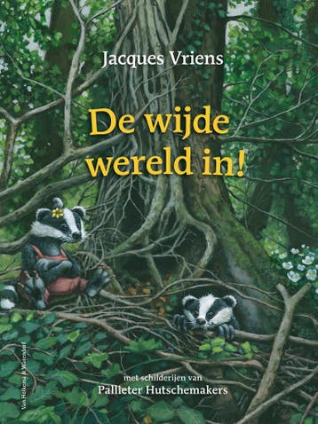 De wijde wereld in! (9789000385027, Jacques Vriens), Antiek en Kunst, Verzenden