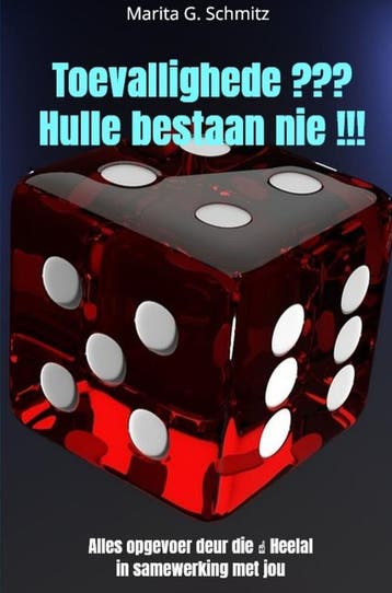 Toevallighede ??? Hulle Bestaan Nie !!! | Marita G. Schmitz, Verzenden, Marita G. Schmitz