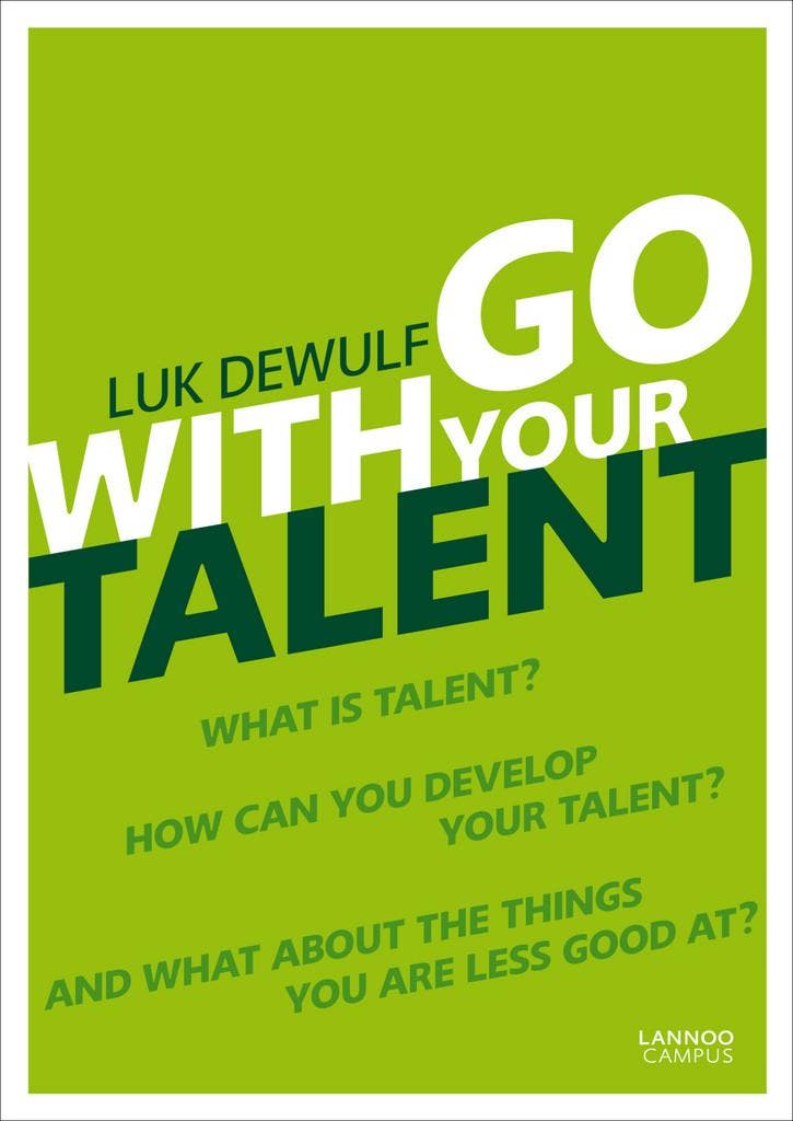 Go with your talent 9789401402965 Luk Dewulf, Boeken, Taal | Engels, Zo goed als nieuw, Verzenden