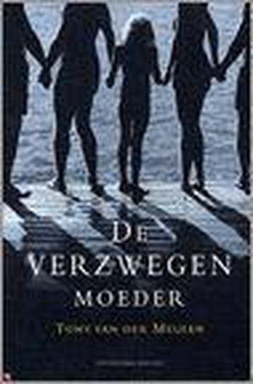 De verzwegen moeder 9789050186629 T. van der Meulen, Verzenden, Gelezen, T. van der Meulen