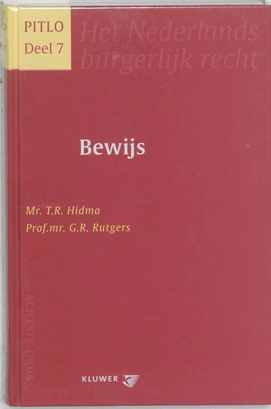 Bewijs / PITLO - Het Nederlands burgerlijk recht / 7, Livres, Science, Envoi