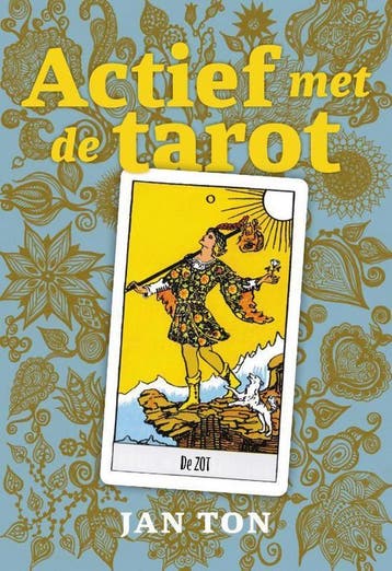Actief met de tarot 9789491557484 Jan Ton, Verzenden, Zo goed als nieuw, Jan Ton