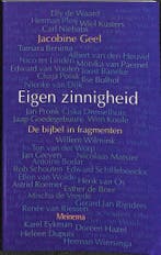 EIGEN ZINNIGHEID 9789021136998 J. Geel, Verzenden, Gelezen, J. Geel