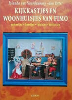 Kijkkastjes en woonhuisjes van Fimo 9789051216738, Verzenden, Zo goed als nieuw, J. van Noordenburg-den Otter