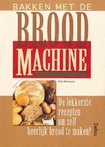 Bakken met de broodmachine - Goossens, Verzenden, Nieuw