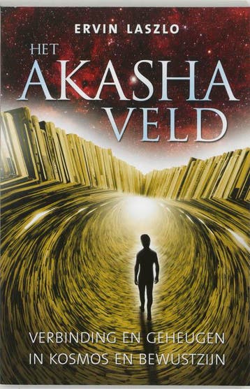 Het akasha-veld 9789020201598 Ervin Laszlo, Boeken, Verzenden, Zo goed als nieuw, Ervin Laszlo