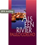 Als een rivier 9789029566155 Paulo Coelho, Livres, Verzenden, Paulo Coelho