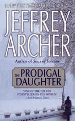 The Prodigal Daughter 9780312997144 Jeffrey Archer, Verzenden, Jeffrey Archer