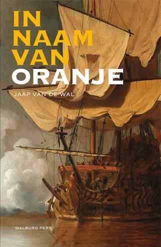 In naam van Oranje / Jack van Rijn / 1 9789057309496, Boeken, Historische romans, Gelezen, Verzenden