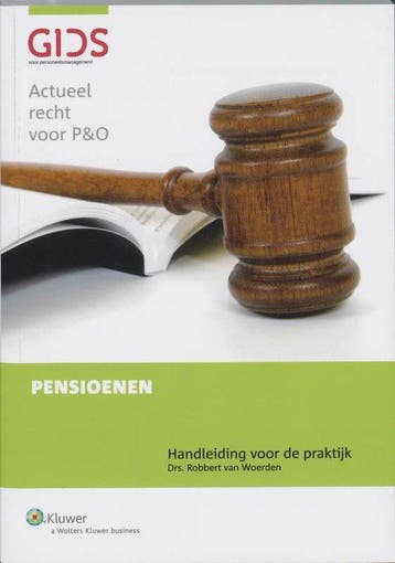 Pensioenen: Een handleiding voor de praktijk - van Woerden, Verzenden