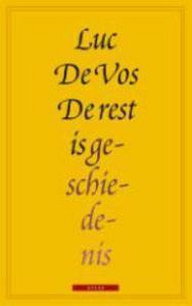 De rest is geschiedenis 9789045008707 Luc de Vos, Boeken, Romans, Gelezen, Verzenden