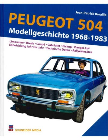 PEUGEOT 504, MODELLGESCHICHTE 1968-1983, Boeken, Ophalen of Verzenden, Nieuw