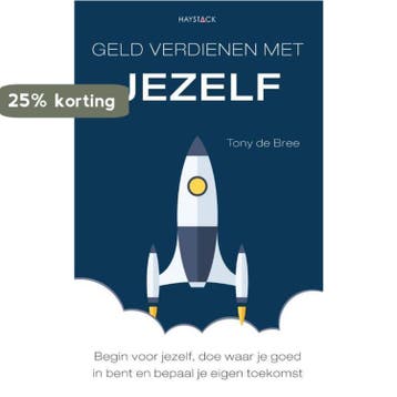 Geld verdienen met jezelf 9789461261083 Tony de Bree, Verzenden, Gelezen, Tony de Bree