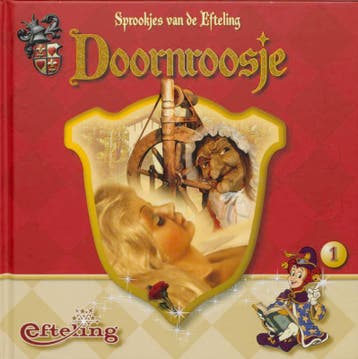 Doornroosje / Sprookjes van de Efteling / 1 9789051597042, Verzenden