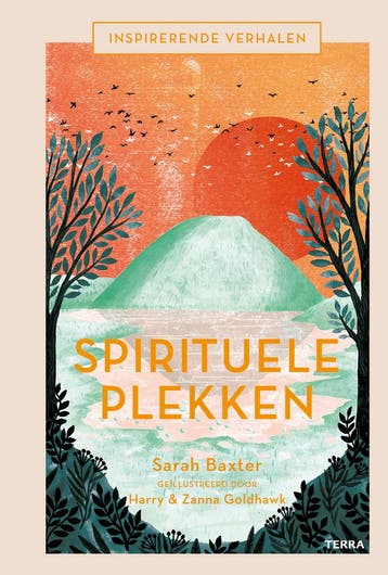 Inspirerende verhalen - Spirituele plekken 9789089897855, Verzenden, Zo goed als nieuw, Sarah Baxter
