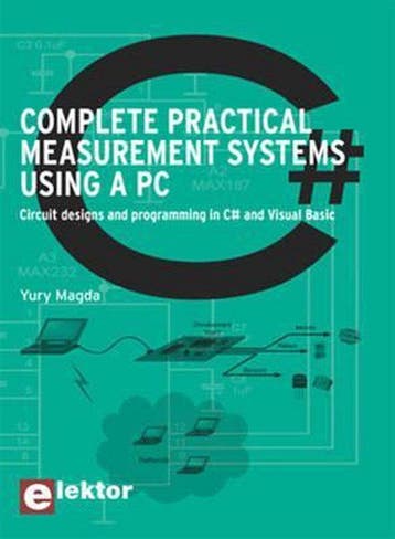 Complete Practical Measurement Systems Using a PC Yuri Magda, Verzenden, Gelezen, Yuri Magda