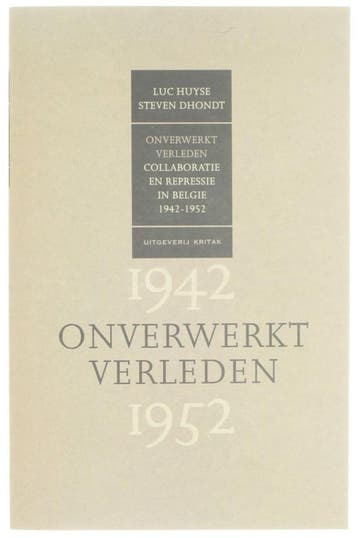 Onverwerkt verleden 9789063033507 Huyse, Verzenden, Huyse