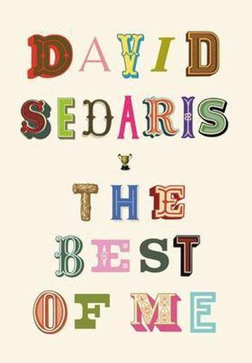 The Best of Me 9780316628242 David Sedaris, Verzenden, Gelezen, David Sedaris