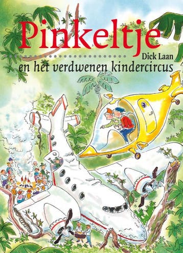 Pinkeltje en het verdwenen kindercircus / Pinkeltje / 25, Boeken, Verzenden, Gelezen, Dick Laan