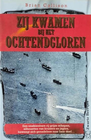 Zij kwamen bij het ochtendgloren / Zwarte beertjes / 2537, Boeken, Verzenden, Gelezen, Callison