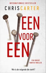 Een voor een / Robert Hunter / 5 9789402713671 Chris Carter, Verzenden, Chris Carter