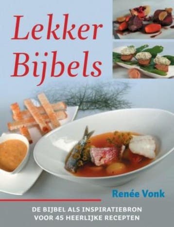 Lekker Bijbels 9789043517126 Renée Vonk, Boeken, Kookboeken, Verzenden, Zo goed als nieuw, Renée Vonk