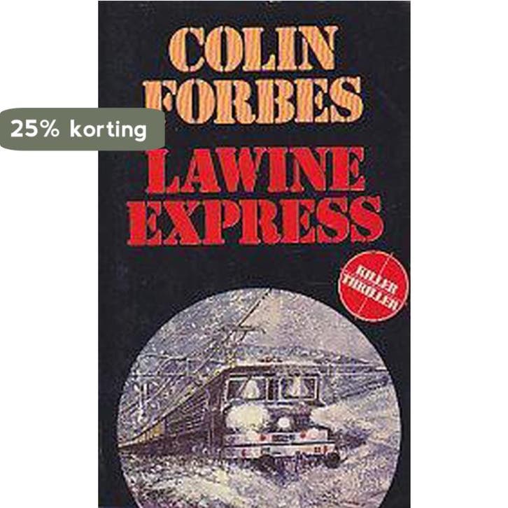 Lawine Express 9789060574645 Colin Forbes, Boeken, Overige Boeken, Gelezen, Verzenden