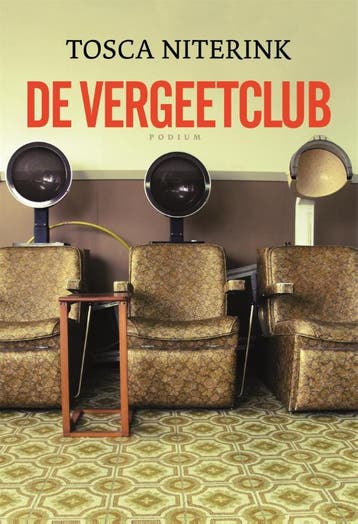 De vergeetclub 9789057596667 Tosca Niterink, Verzenden, Zo goed als nieuw, Tosca Niterink