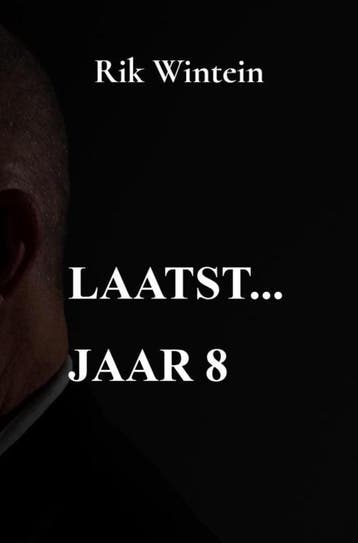 Laatst... jaar 8 9789403866468 Rik Wintein, Verzenden, Gelezen, Rik Wintein
