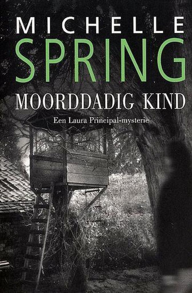 Moorddadig kind / Een Laura Principal-mysterie 9789045302713, Boeken, Detectives, Gelezen, Verzenden