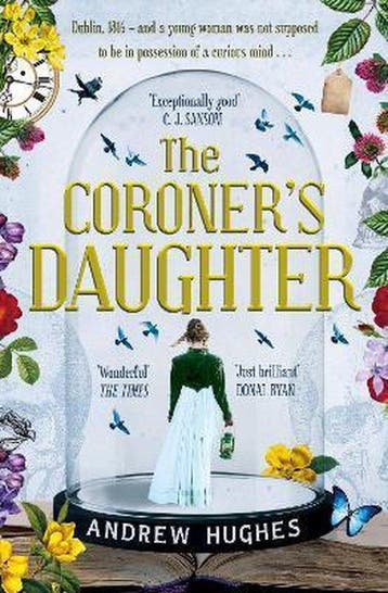 The Coroners Daughter 9781781620212 Andrew Hughes, Verzenden, Andrew Hughes