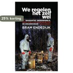We regelen het zelf wel 9789000355525 Bram Endedijk, Verzenden, Gelezen, Bram Endedijk