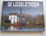 De IJsselstroom. Van stoomwasserij tot duurzaam monument, Verzenden, Zo goed als nieuw, Laury Schepers
