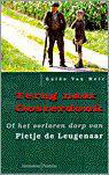 TERUG NAAR OOSTERDONK 9789026113659 Guido van Meir, Verzenden, Guido van Meir