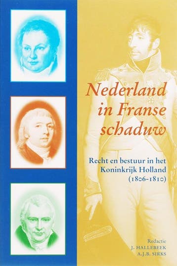 Nederland in Franse schaduw 9789065509062, Boeken, Verzenden, Zo goed als nieuw
