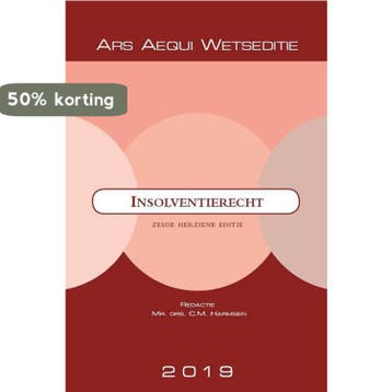 Ars Aequi Wetseditie -  Insolventierecht 2019 9789492766441, Verzenden, Zo goed als nieuw, Karen Harmsen