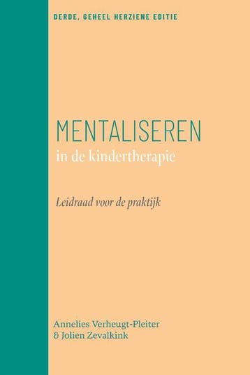 Mentaliseren in de kindertherapie 9789057125782, Verzenden, Zo goed als nieuw, Annelies Verheugt-Pleiter