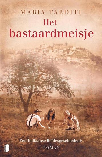 Het bastaardmeisje - Maria Tardith 9789022583166, Verzenden, Maria Tarditi