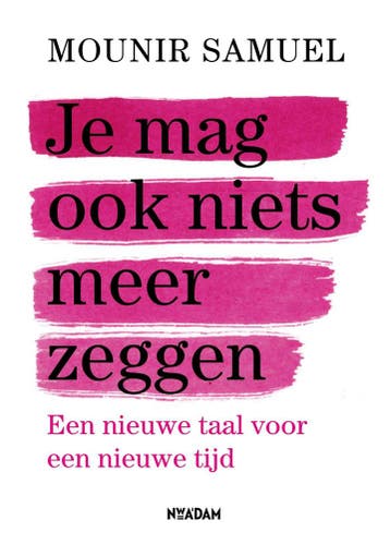 Je mag ook niets meer zeggen 9789046829394 Mounir Samuel, Verzenden, Gelezen, Mounir Samuel