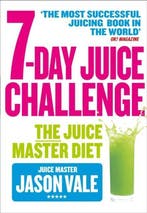 7-Day Juice Challenge 9780008209353 Jason Vale, Verzenden, Jason Vale