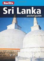 Berlitz: Sri Lanka Pocket Guide 9781780049076 Berlitz, Verzenden, Berlitz