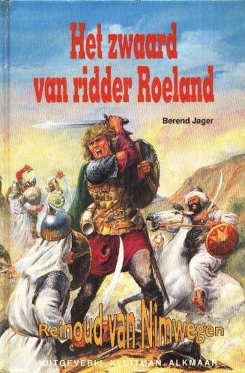 ZWAARD VAN RIDDER ROELAND VAN NIMWEGEN 9789020620269 Jager, Verzenden, Gelezen, Jager