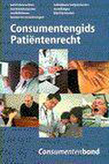 CONSUMENTENGIDS PATIENTENRECHT 9789021531564 Auteur, Verzenden, Gelezen, Auteur
